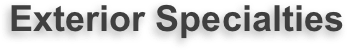 Exterior Specialties
