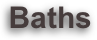Baths